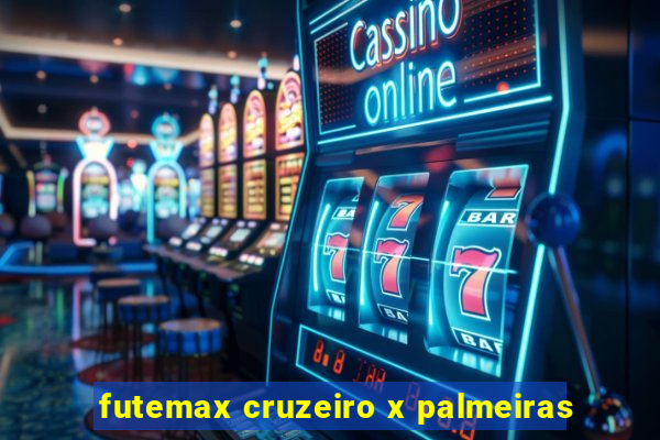 futemax cruzeiro x palmeiras