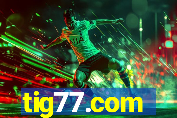 tig77.com