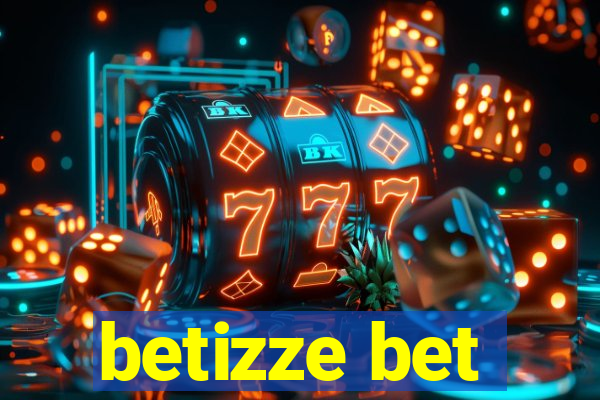 betizze bet