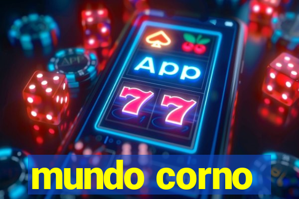 mundo corno