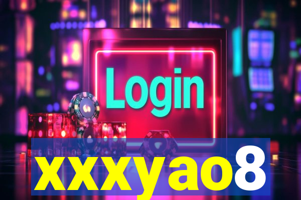 xxxyao8
