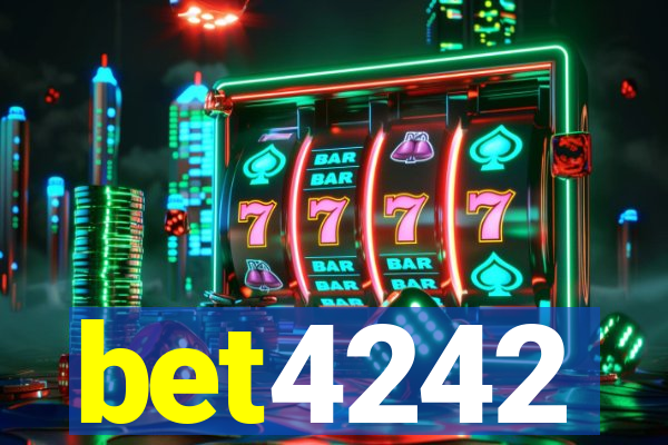 bet4242