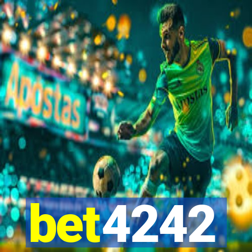 bet4242