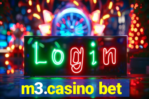 m3.casino bet