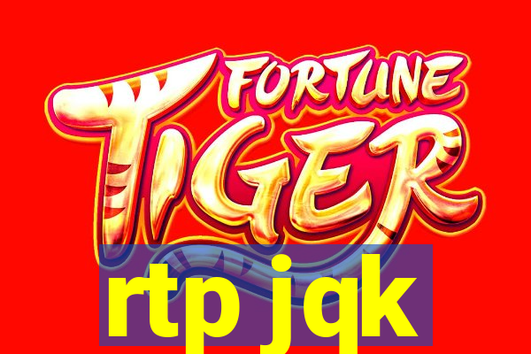 rtp jqk