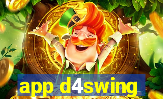 app d4swing