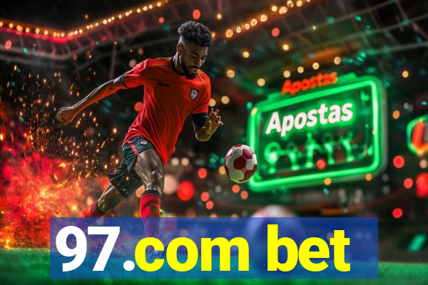 97.com bet
