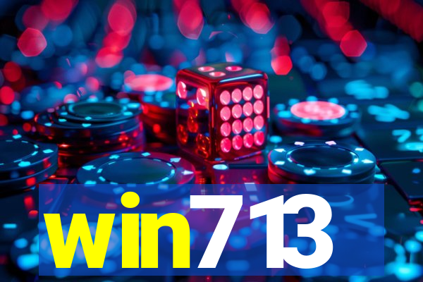 win713