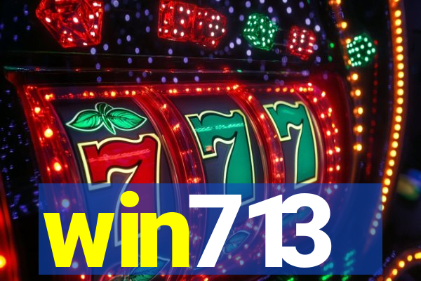 win713