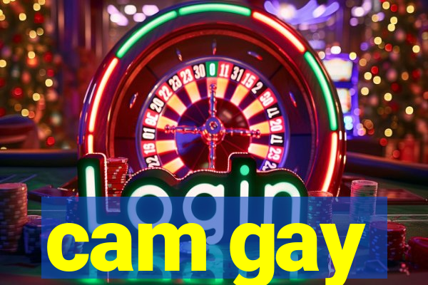 cam gay