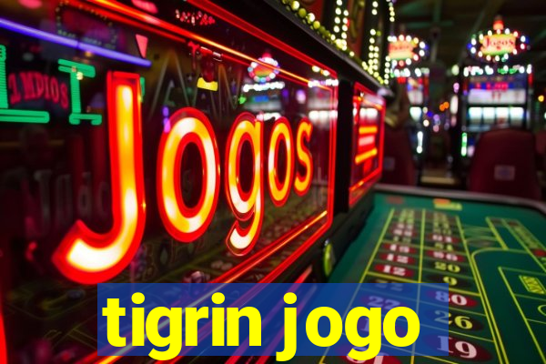 tigrin jogo