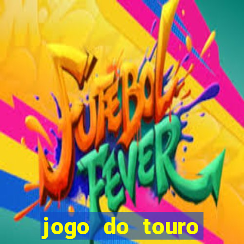 jogo do touro correndo atras do homem