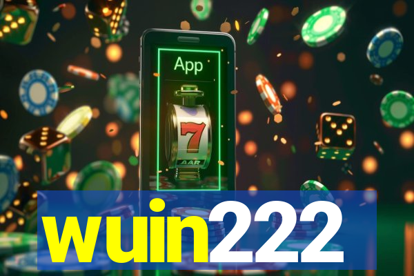 wuin222