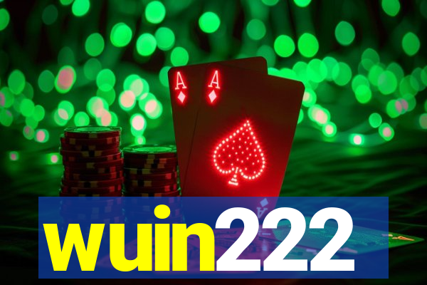 wuin222