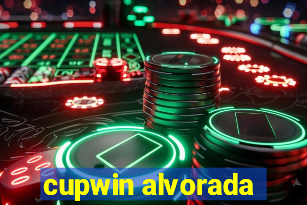 cupwin alvorada