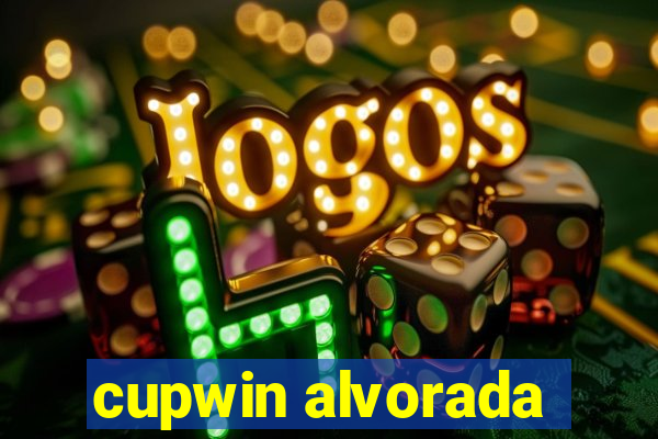 cupwin alvorada