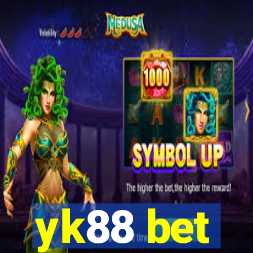 yk88 bet