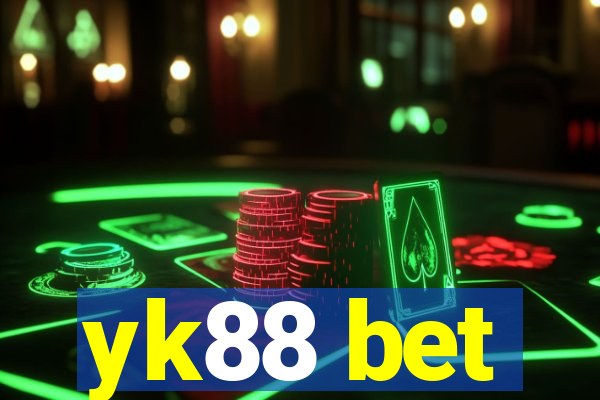 yk88 bet