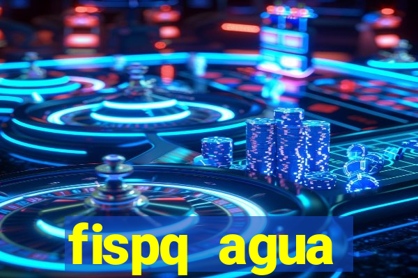 fispq agua sanitaria romax