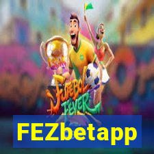FEZbetapp