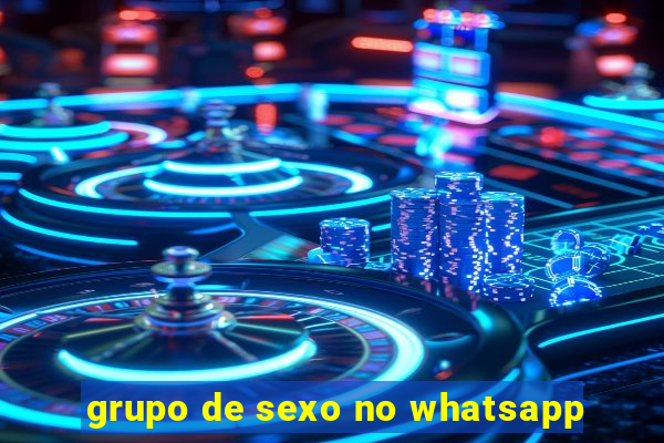 grupo de sexo no whatsapp