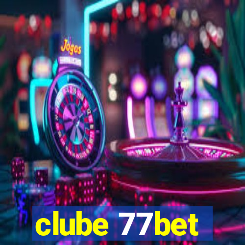 clube 77bet