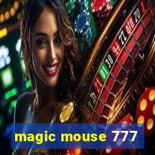 magic mouse 777
