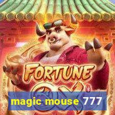 magic mouse 777