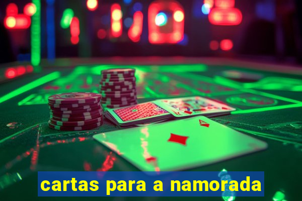 cartas para a namorada