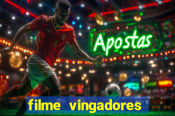 filme vingadores ultimato completo dublado gratis