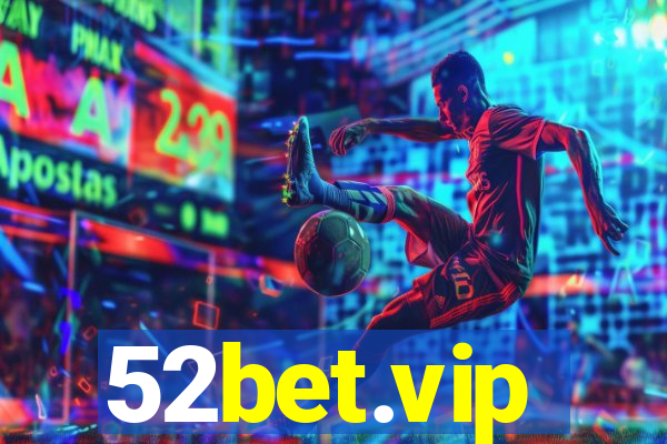52bet.vip