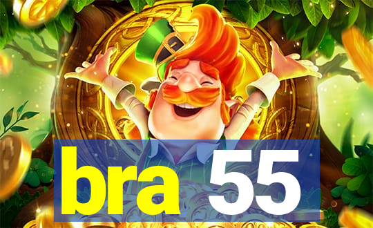 bra 55