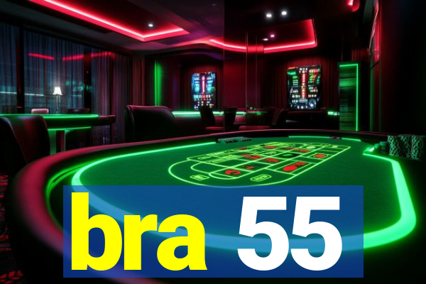 bra 55