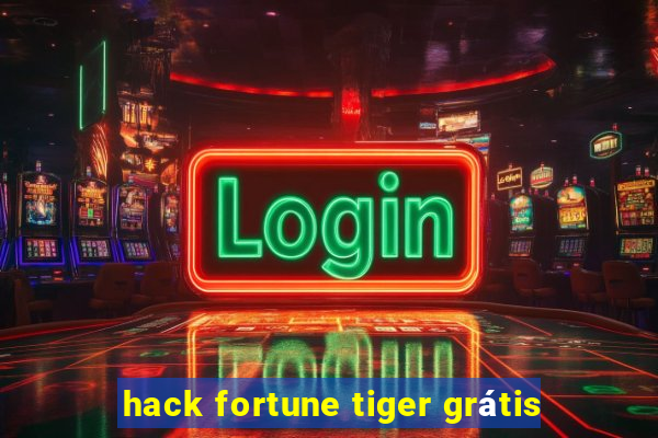 hack fortune tiger grátis