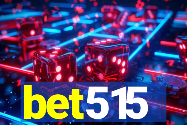 bet515