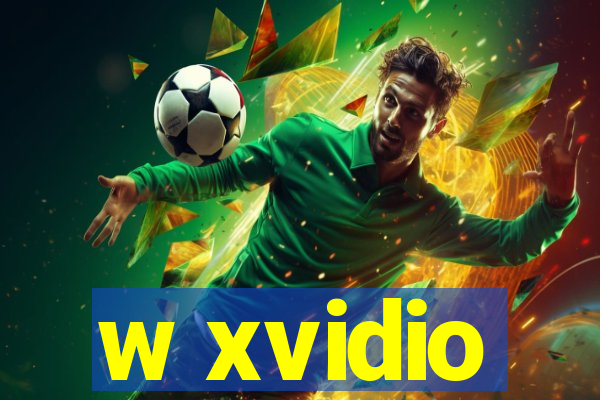 w xvidio
