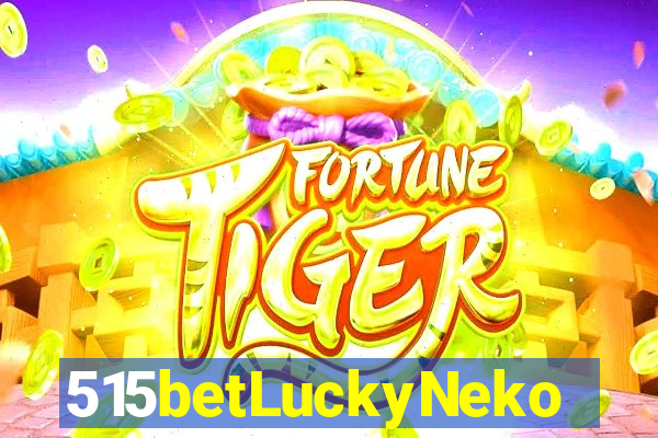 515betLuckyNeko