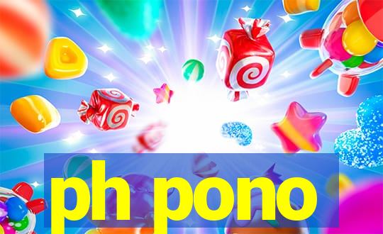 ph pono