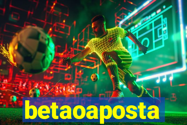 betaoaposta