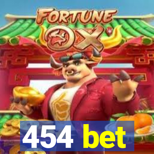 454 bet