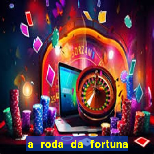 a roda da fortuna tarot conselho