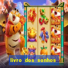 livro dos sonhos jogo do bicho