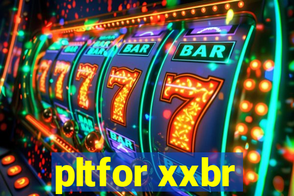 pltfor xxbr