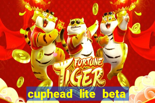 cuphead lite beta 9.1 download todas as ilhas
