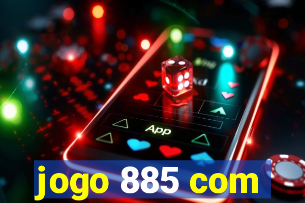 jogo 885 com