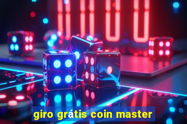 giro grátis coin master