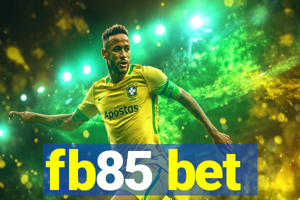 fb85 bet