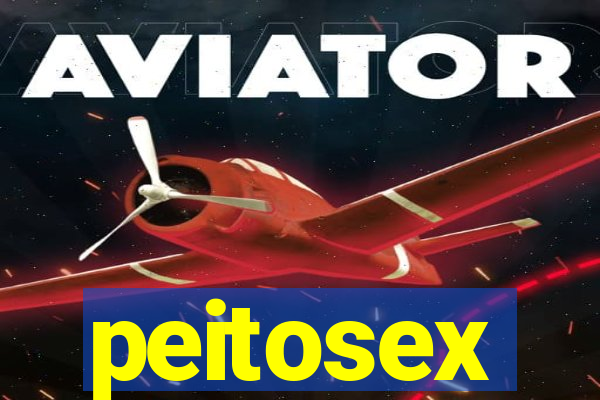 peitosex