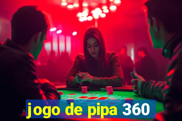 jogo de pipa 360