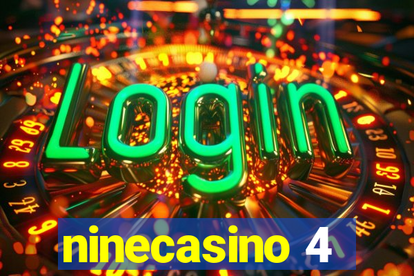ninecasino 4